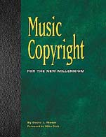 Music Copyright for the New Millennium by David Moser