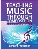 Teaching Music Through Composition Book